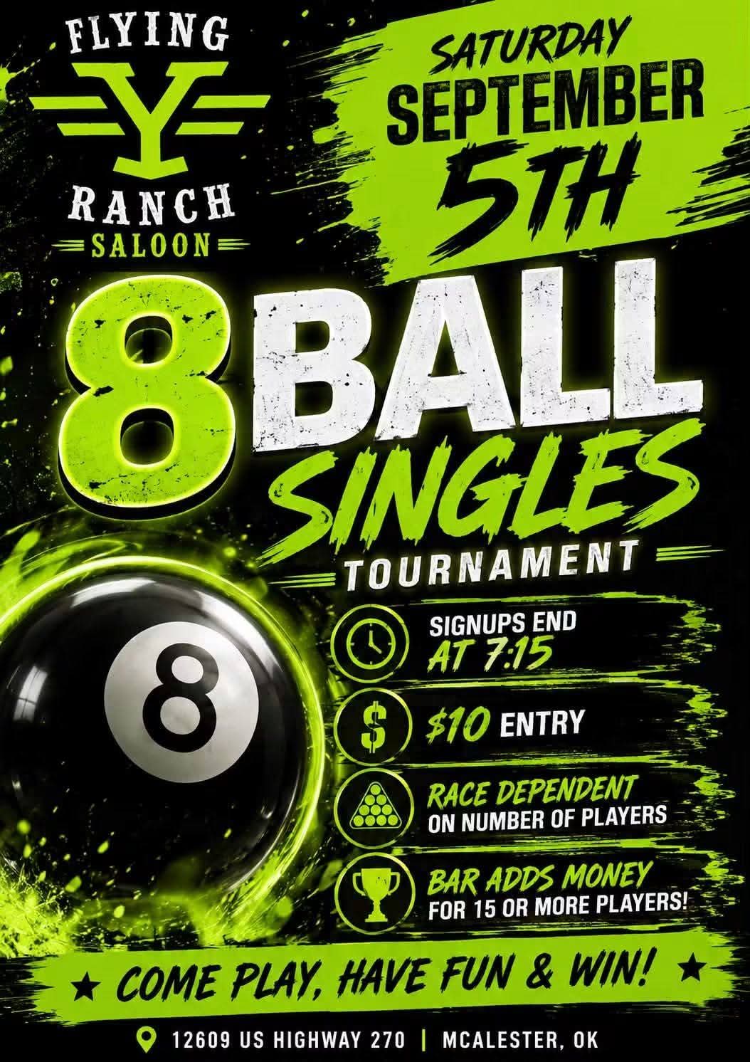 Flyer for 8 Ball Singles Tournament
